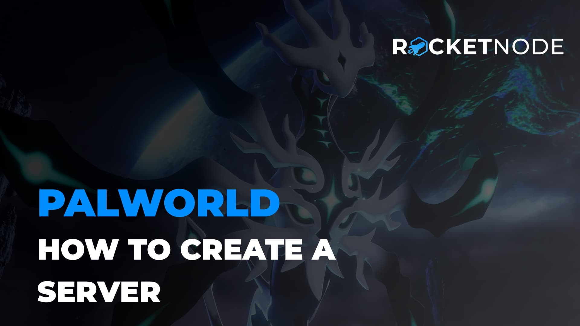 How to Create a Palworld Server